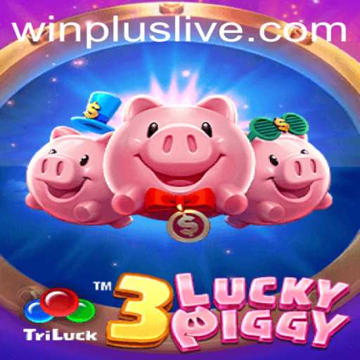 Exploring the Thrilling World of 3LUCKYPIGGY and WINPLUS